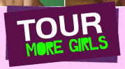 Tour - See more girls